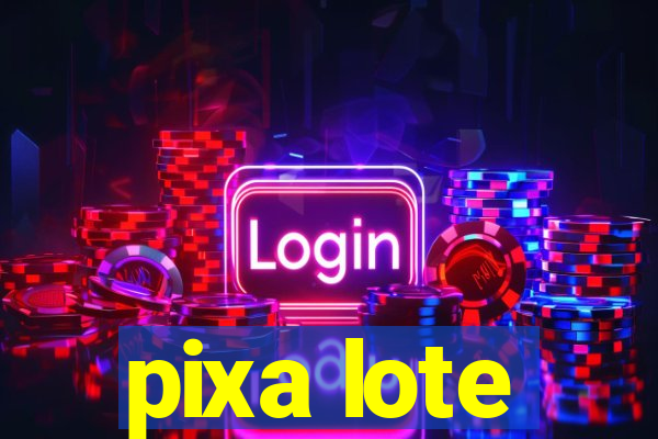 pixa lote