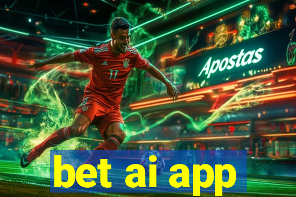 bet ai app