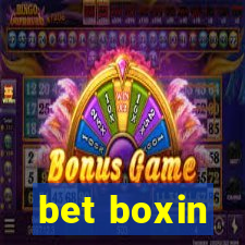 bet boxin