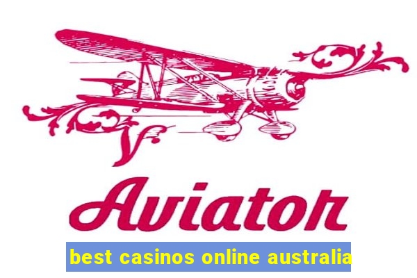 best casinos online australia