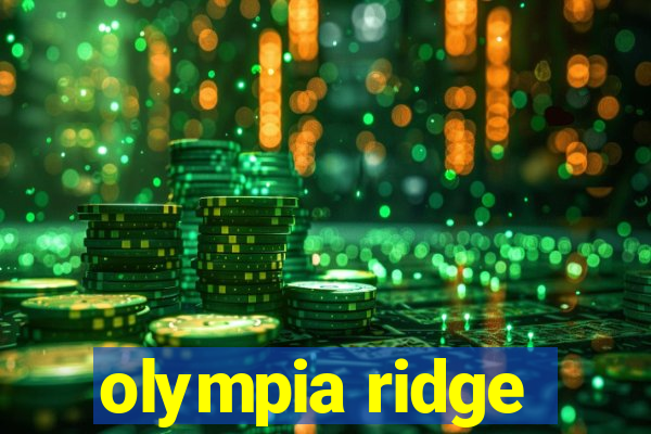 olympia ridge