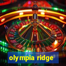 olympia ridge