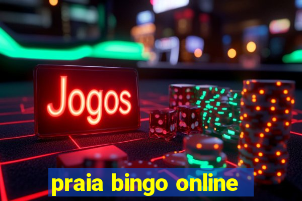 praia bingo online