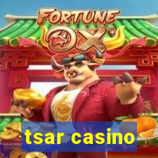 tsar casino