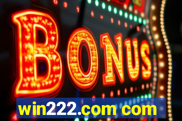 win222.com com