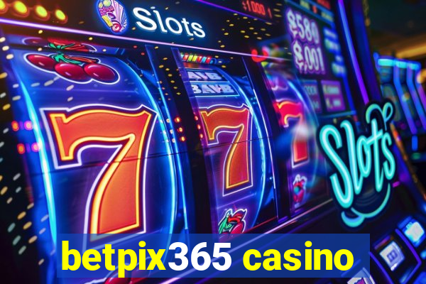 betpix365 casino