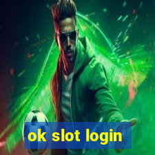 ok slot login