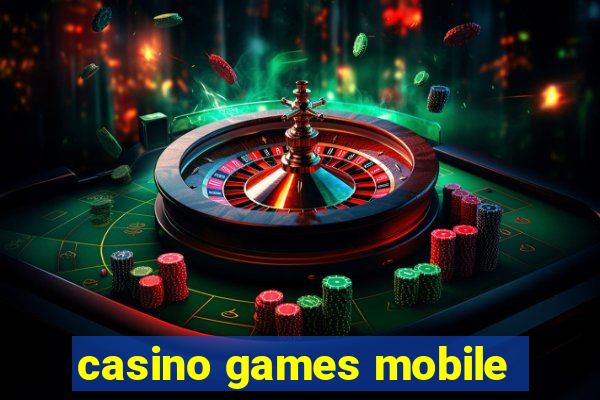 casino games mobile