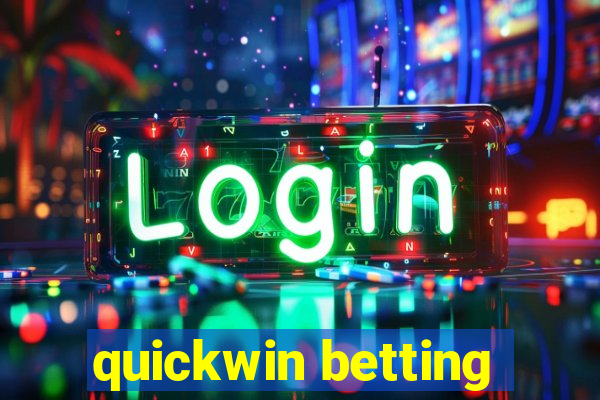 quickwin betting