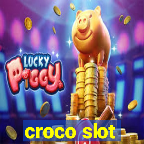 croco slot