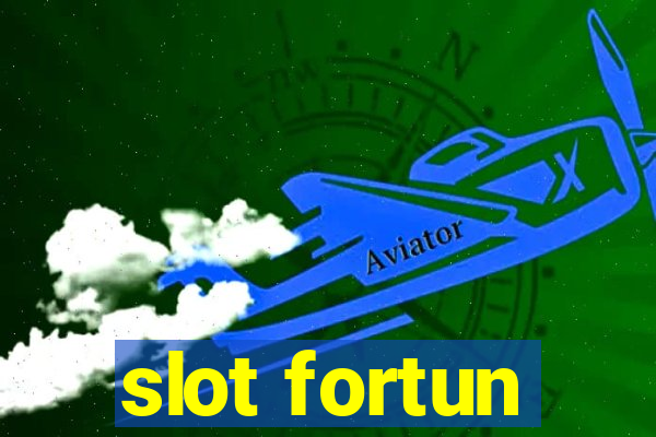 slot fortun