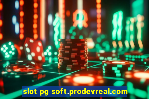 slot pg soft.prodevreal.com