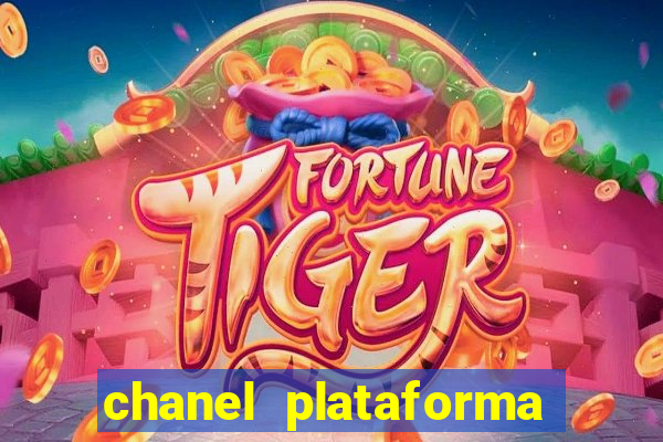 chanel plataforma de jogo