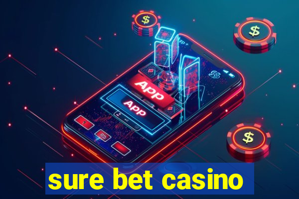 sure bet casino