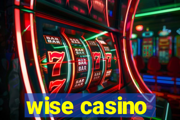 wise casino