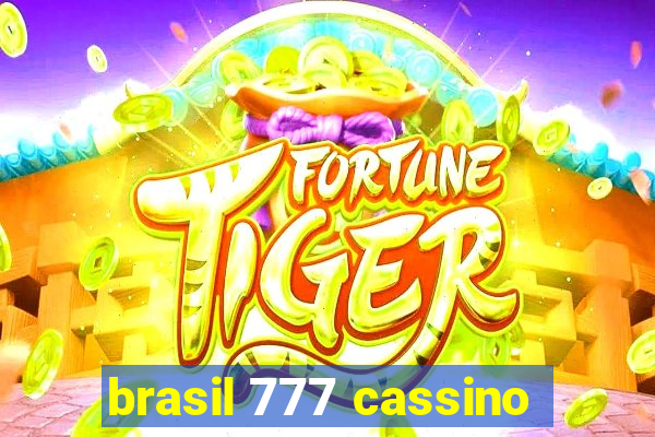 brasil 777 cassino