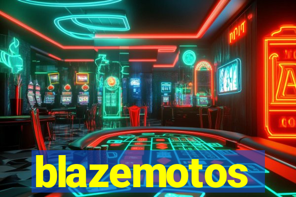 blazemotos