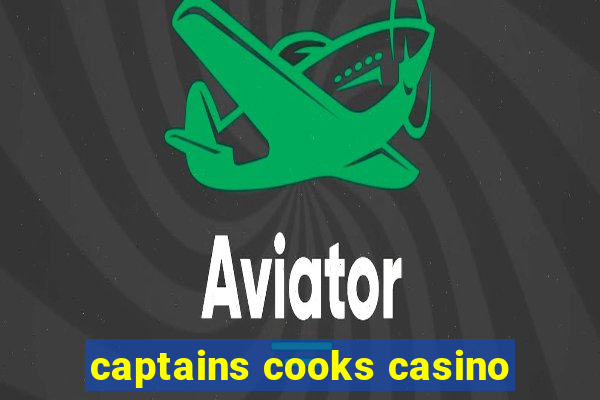 captains cooks casino