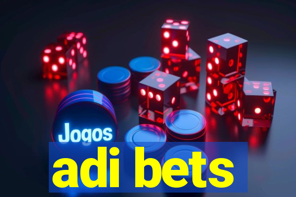 adi bets