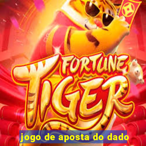 jogo de aposta do dado