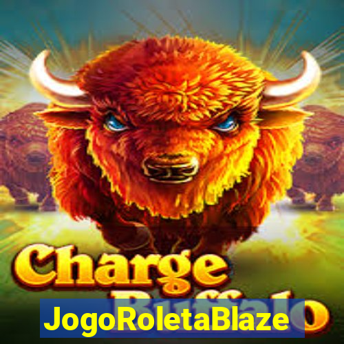 JogoRoletaBlaze