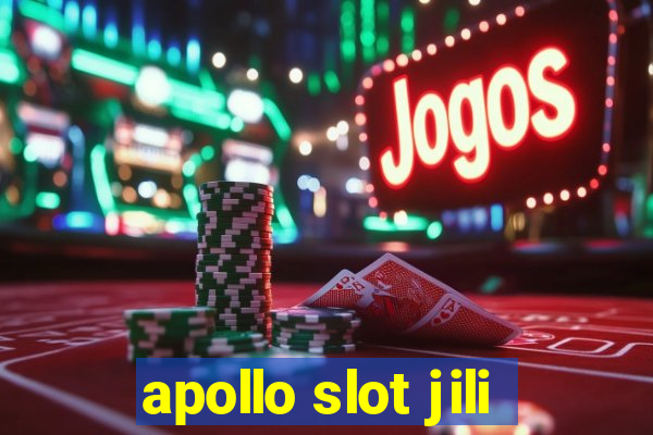 apollo slot jili