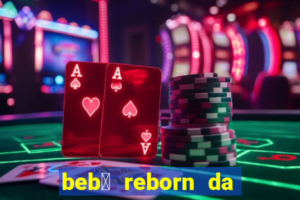 beb锚 reborn da simone fortuna