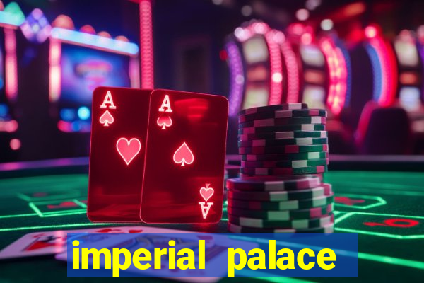 imperial palace hotel and casino las vegas nevada