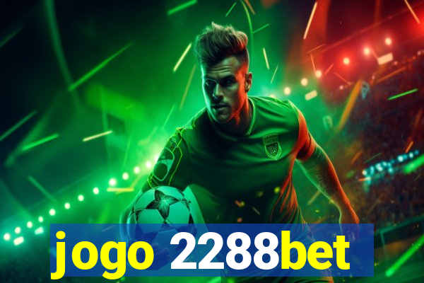 jogo 2288bet