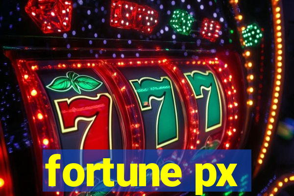 fortune px