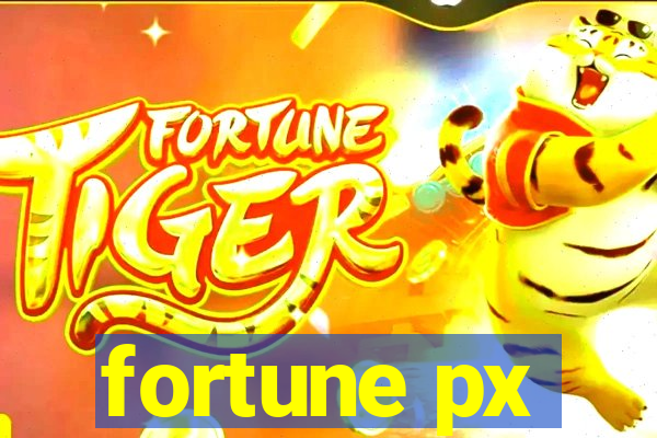 fortune px