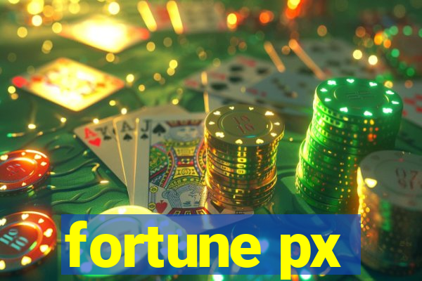 fortune px