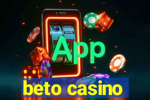 beto casino