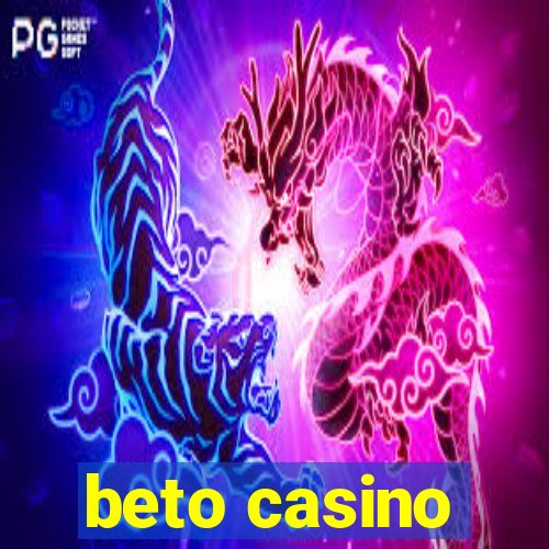 beto casino