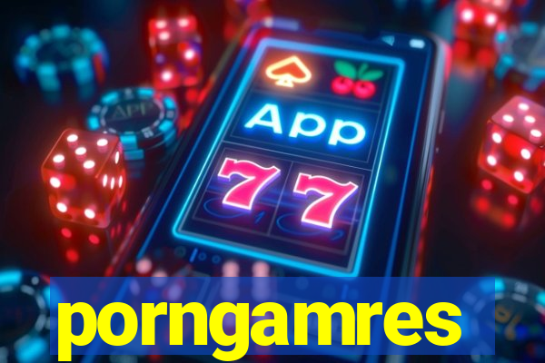 porngamres