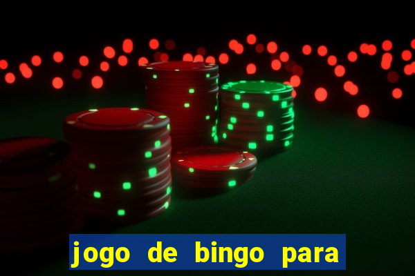 jogo de bingo para ganhar dinheiro