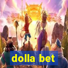 dolla bet