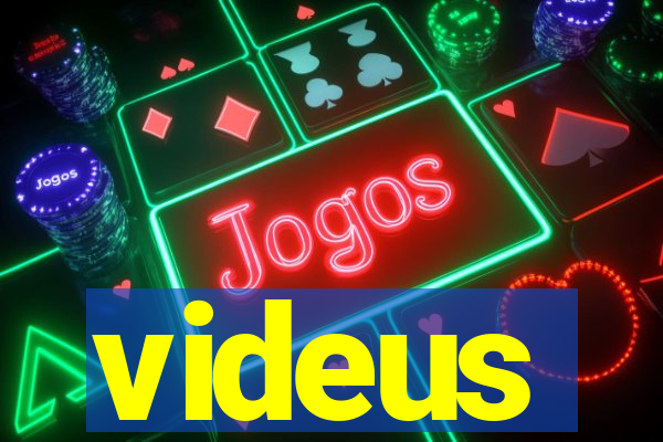 videus