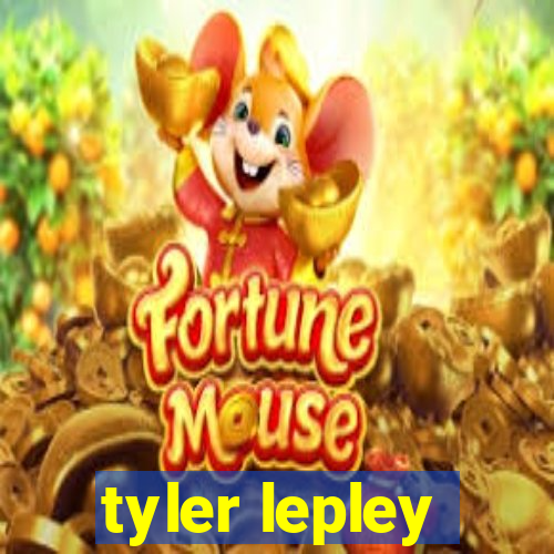 tyler lepley