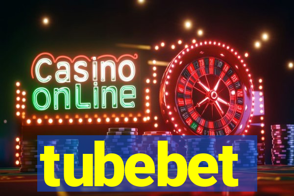 tubebet