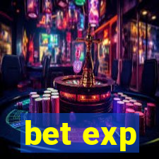 bet exp