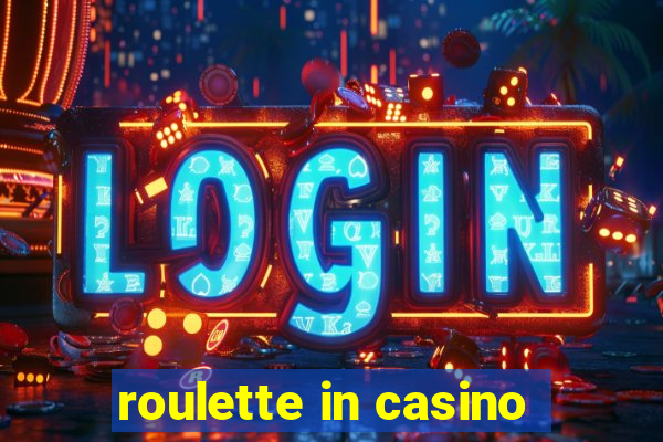 roulette in casino