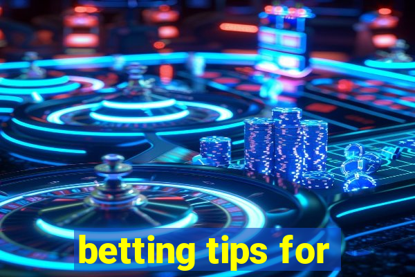 betting tips for