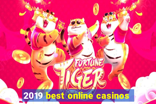 2019 best online casinos