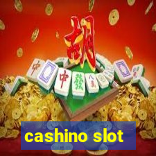 cashino slot