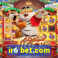 ir6 bet.com