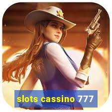 slots cassino 777