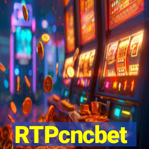 RTPcncbet