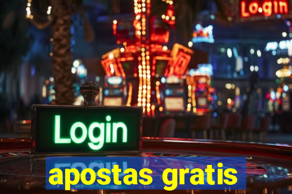 apostas gratis