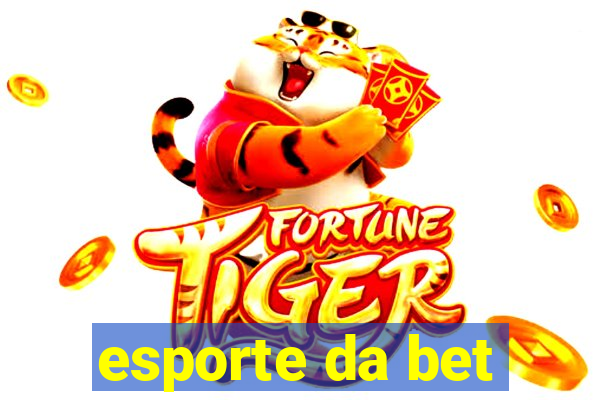 esporte da bet